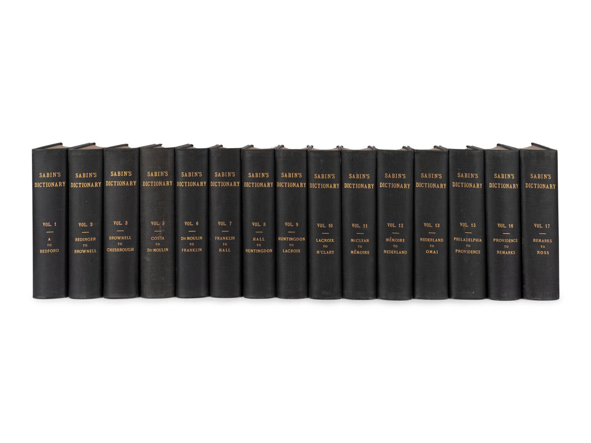 [AMERICANA - BIBLIOGRAPHY]. SABIN, Joseph (1821-1881). A Dictionary of Books Relating to America . R.W.G VAIL, editor. New York: Joseph Sabin, 1868-1936.