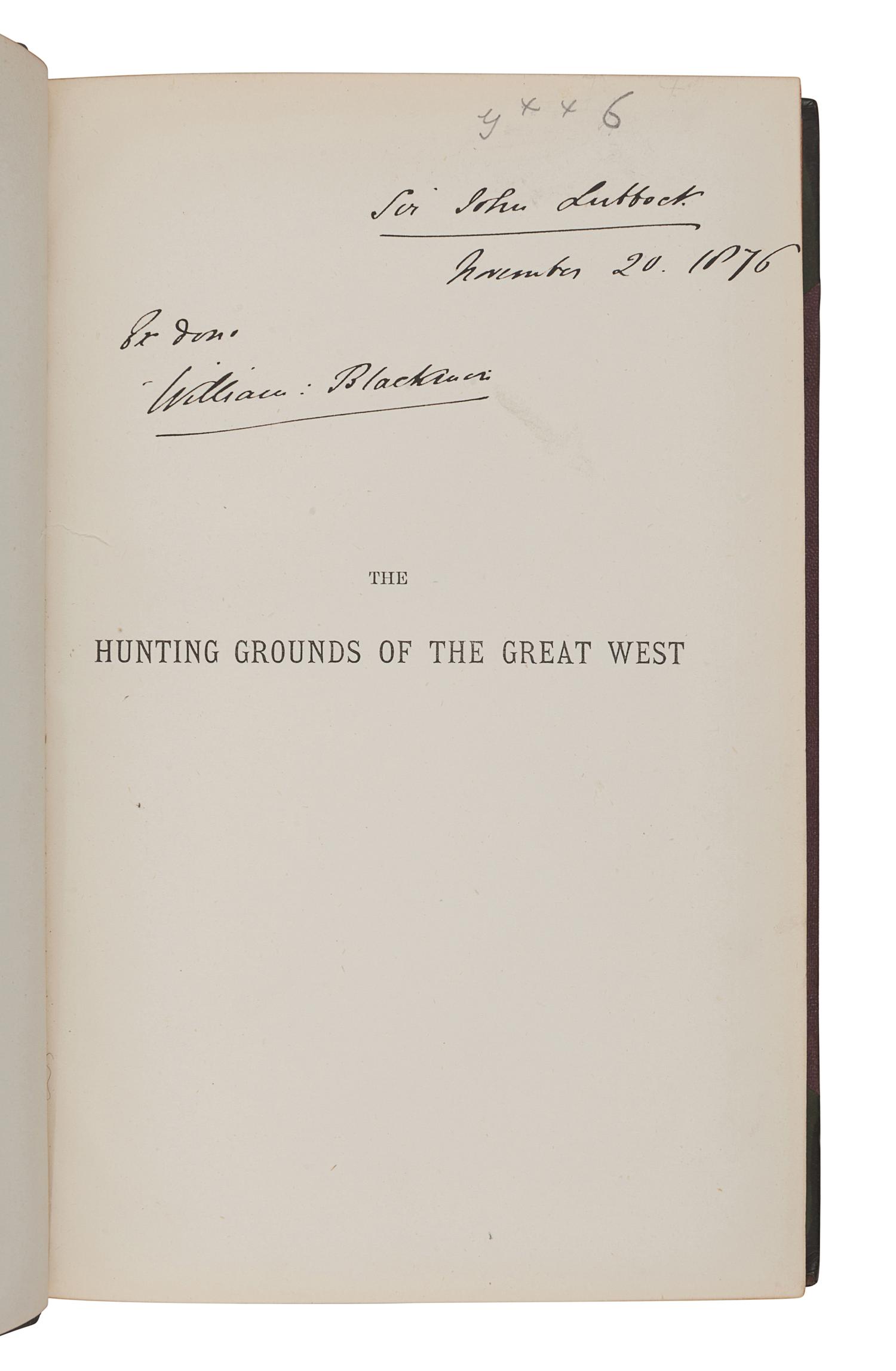 DODGE, Richard Irving (1827-1895). The Hunting Grounds of the Great West. A Description of the Plains, Game, and Indians of the Great North American Desert. Introduction by William Blackmore. London: Chatto & Windus, 1877.