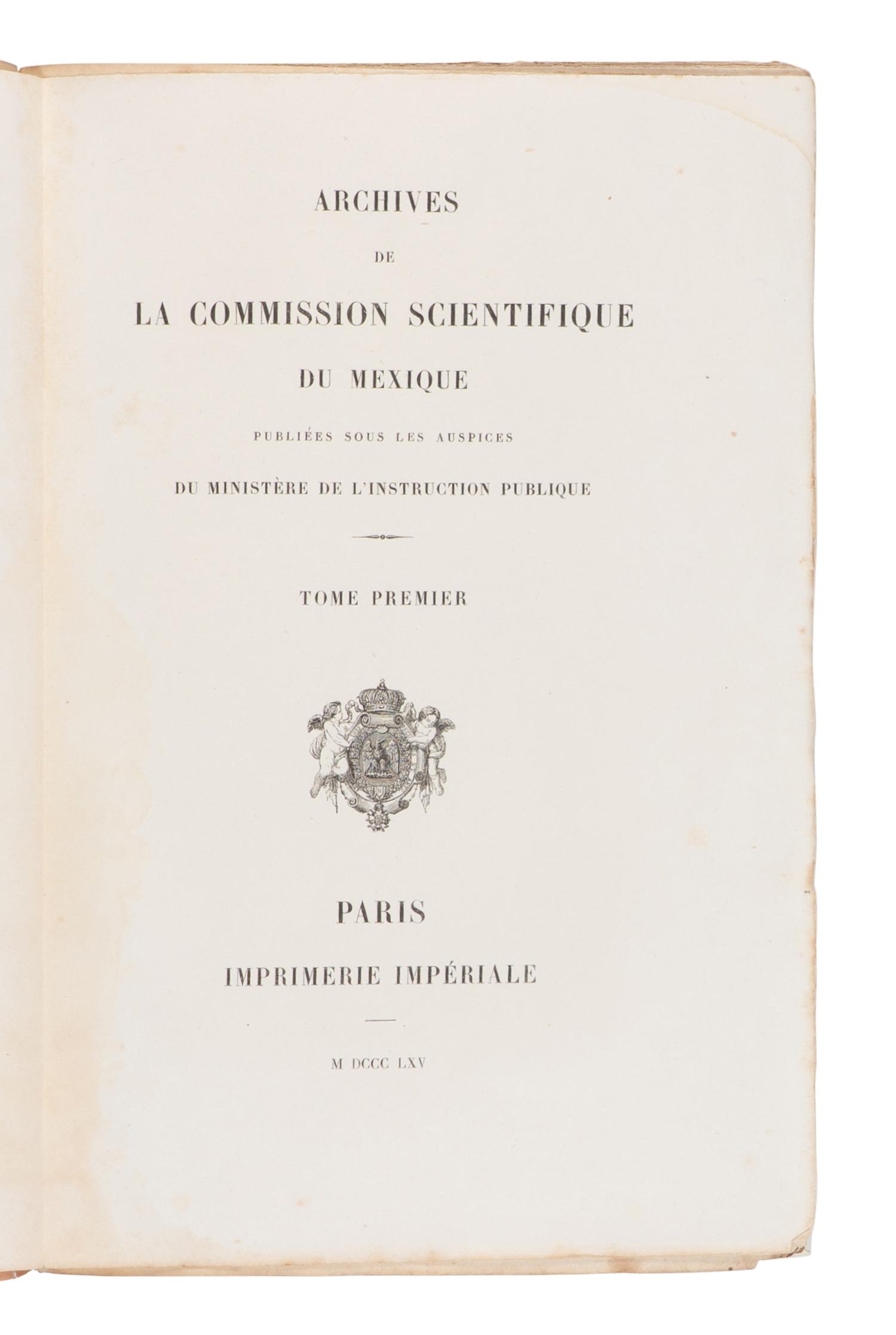 [CALIFORNIA]. Archives de la Commission Scientifique du Mexique publiées sous les auspices du Ministère de l’Instruction Publique . París: Imprimerie Impériale, 1864-1869.