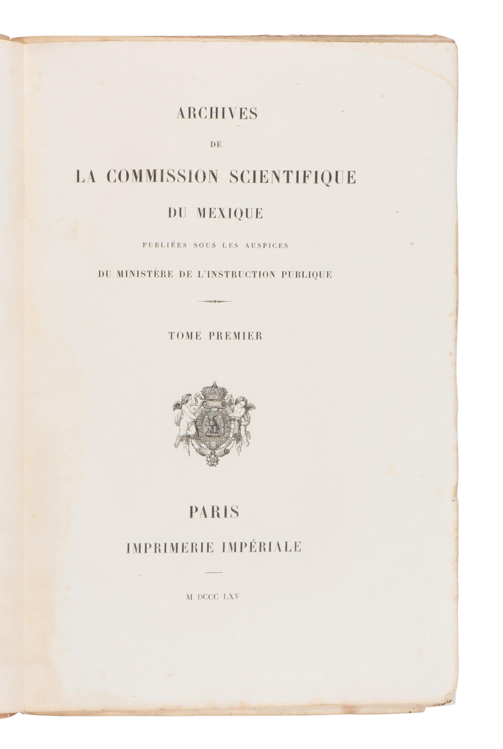 [CALIFORNIA]. Archives de la Commission Scientifique du Mexique publiées sous les auspices du Ministère de l’Instruction Publique . París: Imprimerie Impériale, 1864-1869.