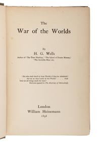 WELLS, H.G. (1866-1946). The War of the Worlds . London: William Heinemann, 1898.