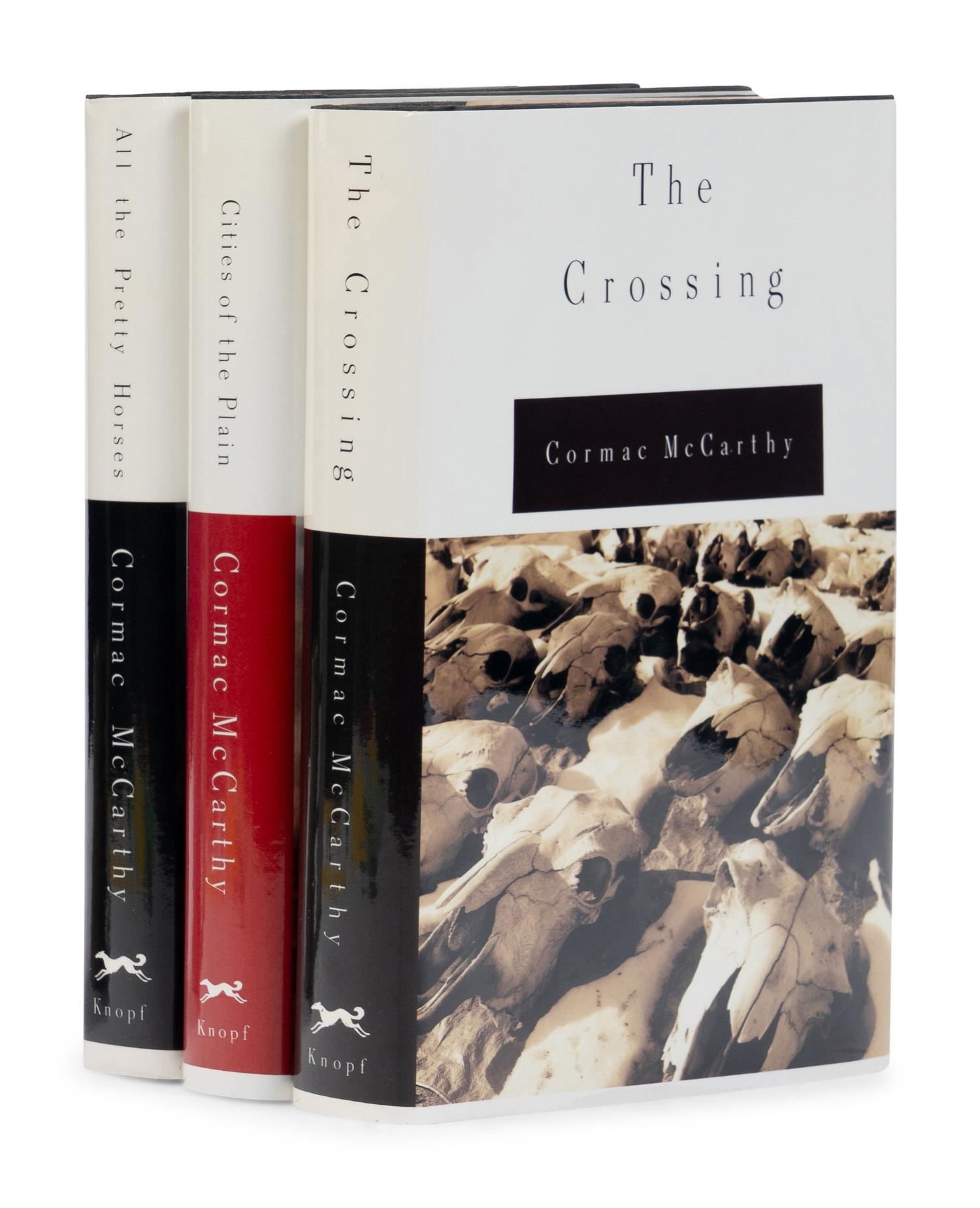 MCCARTHY, Cormac (1933-2023). [The Border Trilogy:] All the Pretty Horses . 1992. -- The Crossing . 1994. -- Cities of the Plain . 1998. All New York: Alfred A. Knopf.