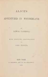[Literature] Carroll, Lewis (Charles Lutwidge Dodgson). Alice's Adventures in Wonderland