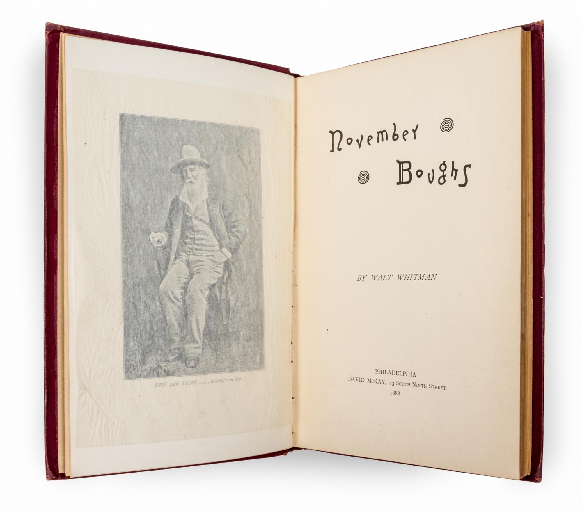 WHITMAN, WALT, November boughs. Philadelphia, 1888. First edition.