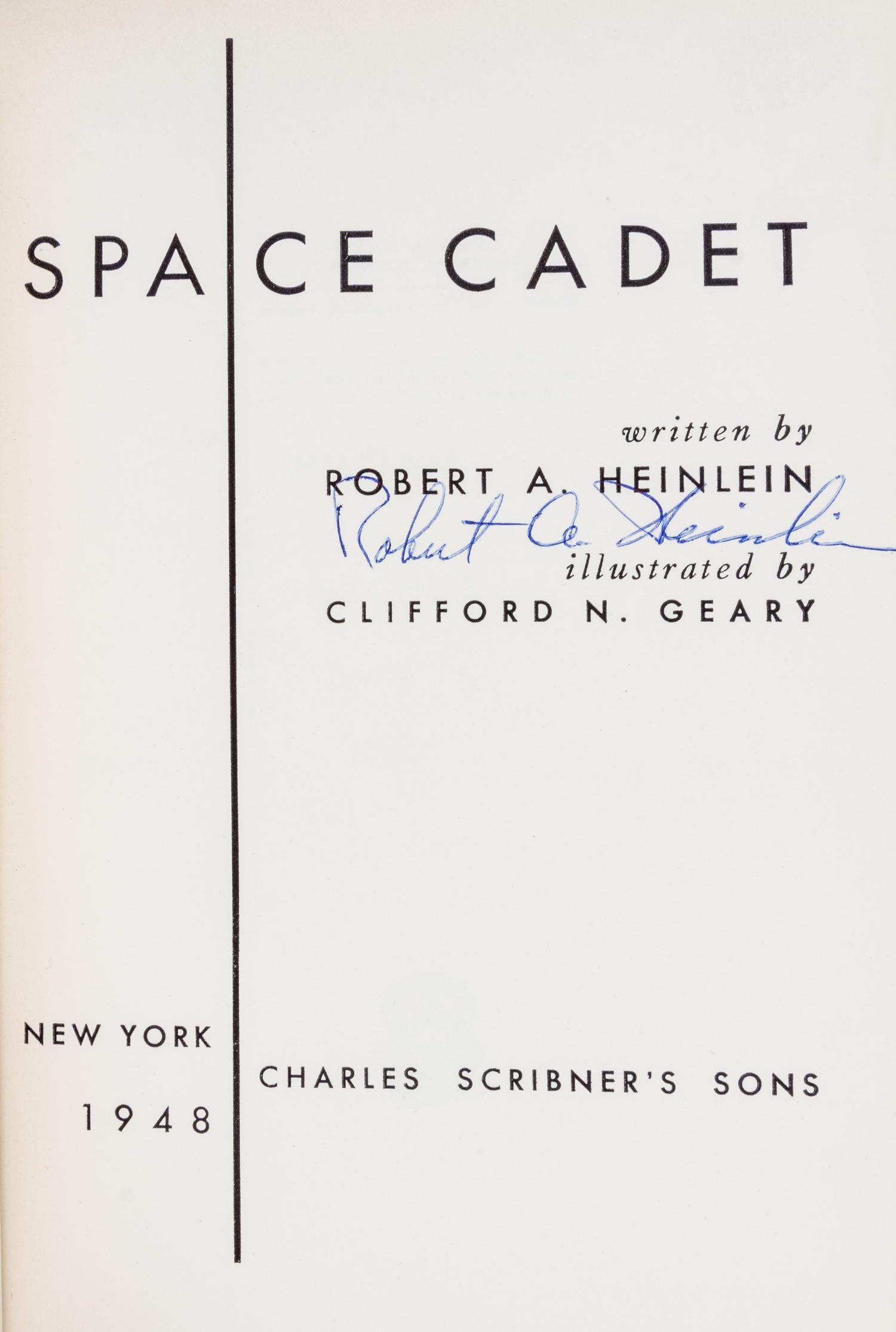 HEINLEIN, ROBERT A. Space Cadet. New York, 1948. First edition, signed.