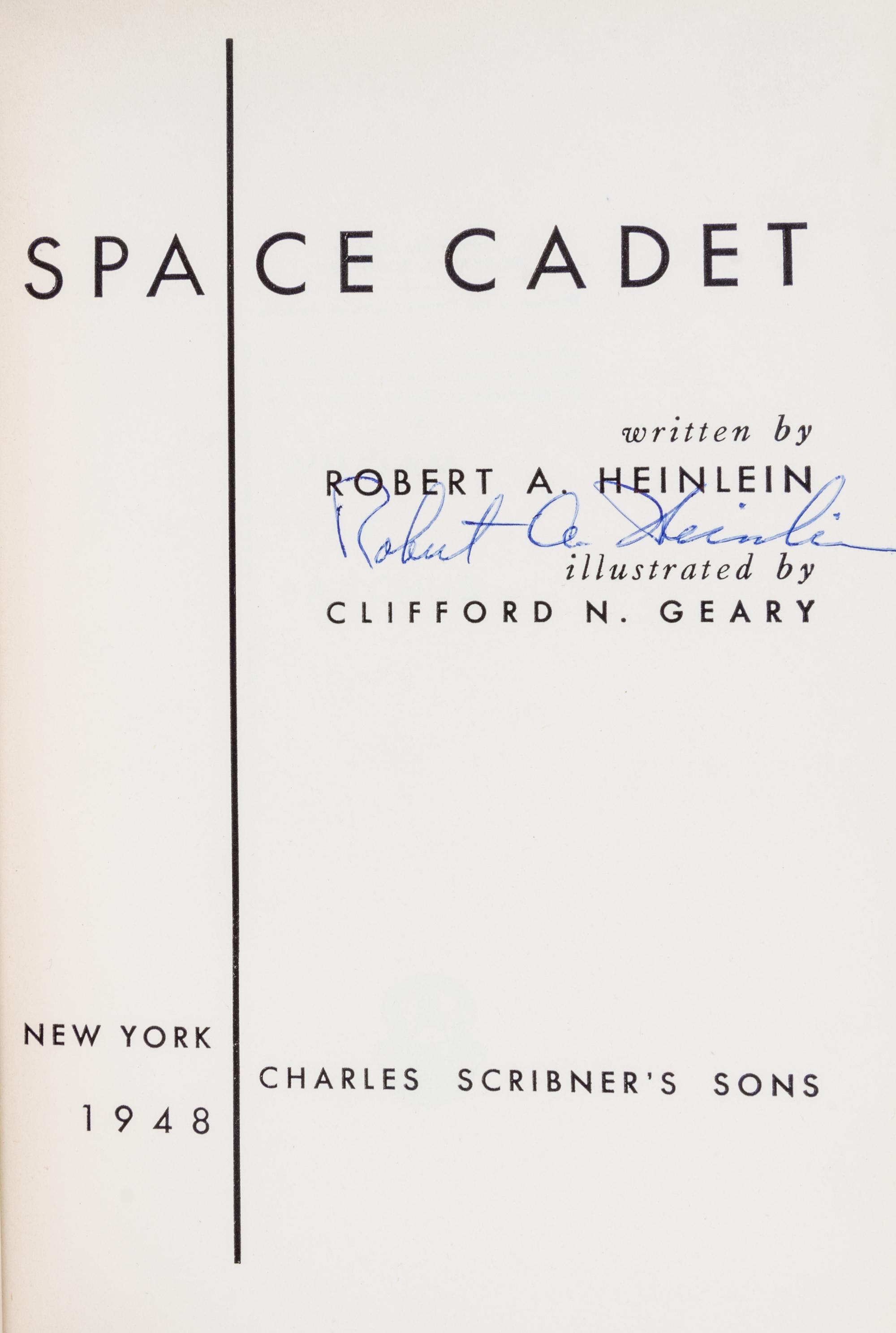 HEINLEIN, ROBERT A. Space Cadet. New York, 1948. First edition, signed.