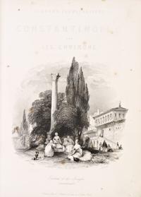 (MIDDLE EAST) WALSH, ROBERT. Constantinople and the Scenery of the Seven Churches of Asia Minor. London, [c. 1839]. 2nd series only.