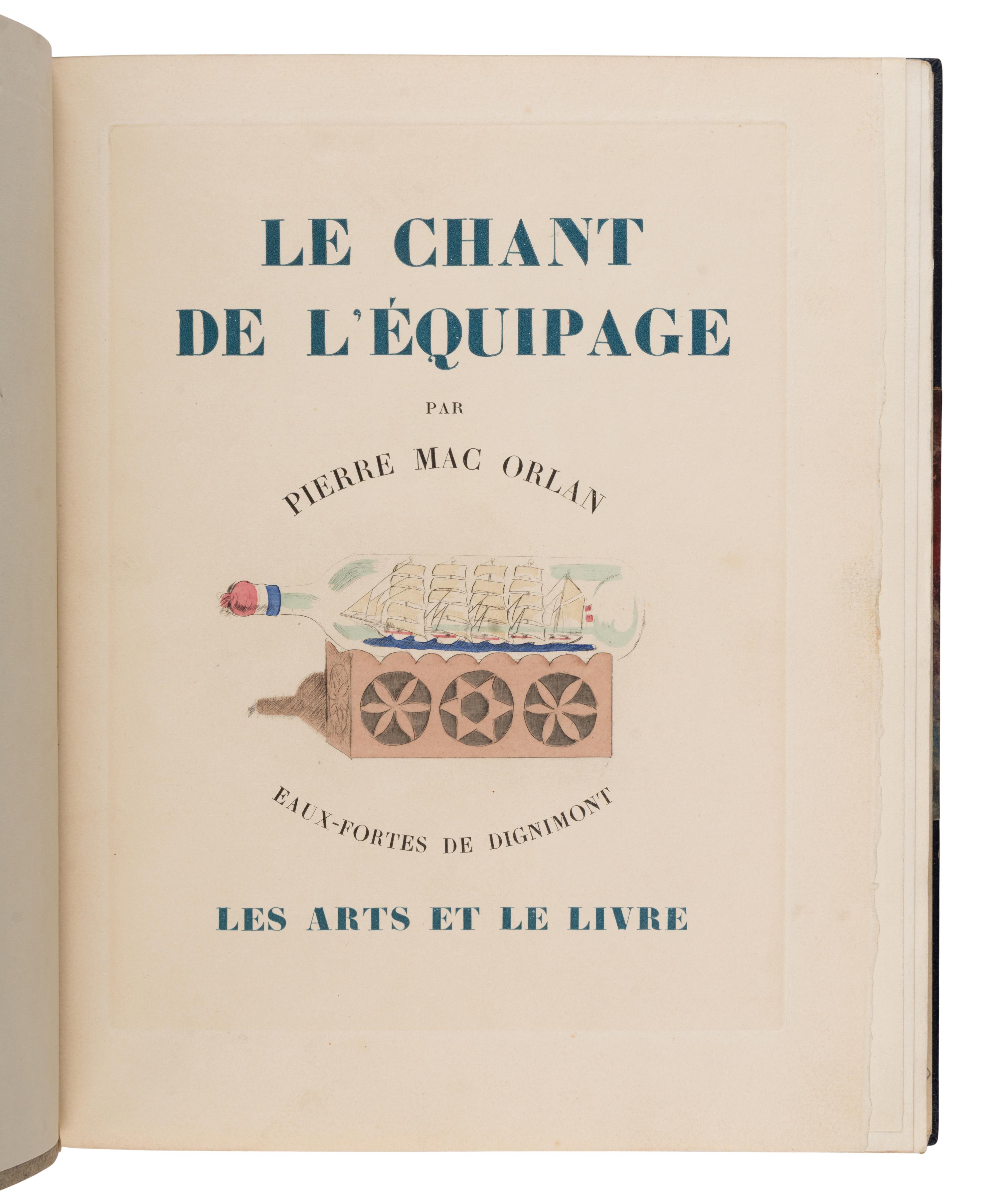 [Artist Book]. Dignimont, Andre (1891-1865), artist. -- Mac Orlan, Pierre (1882-1970). Le Chant de l'equipage . Paris: Les Arts et Le Livre, 1926.