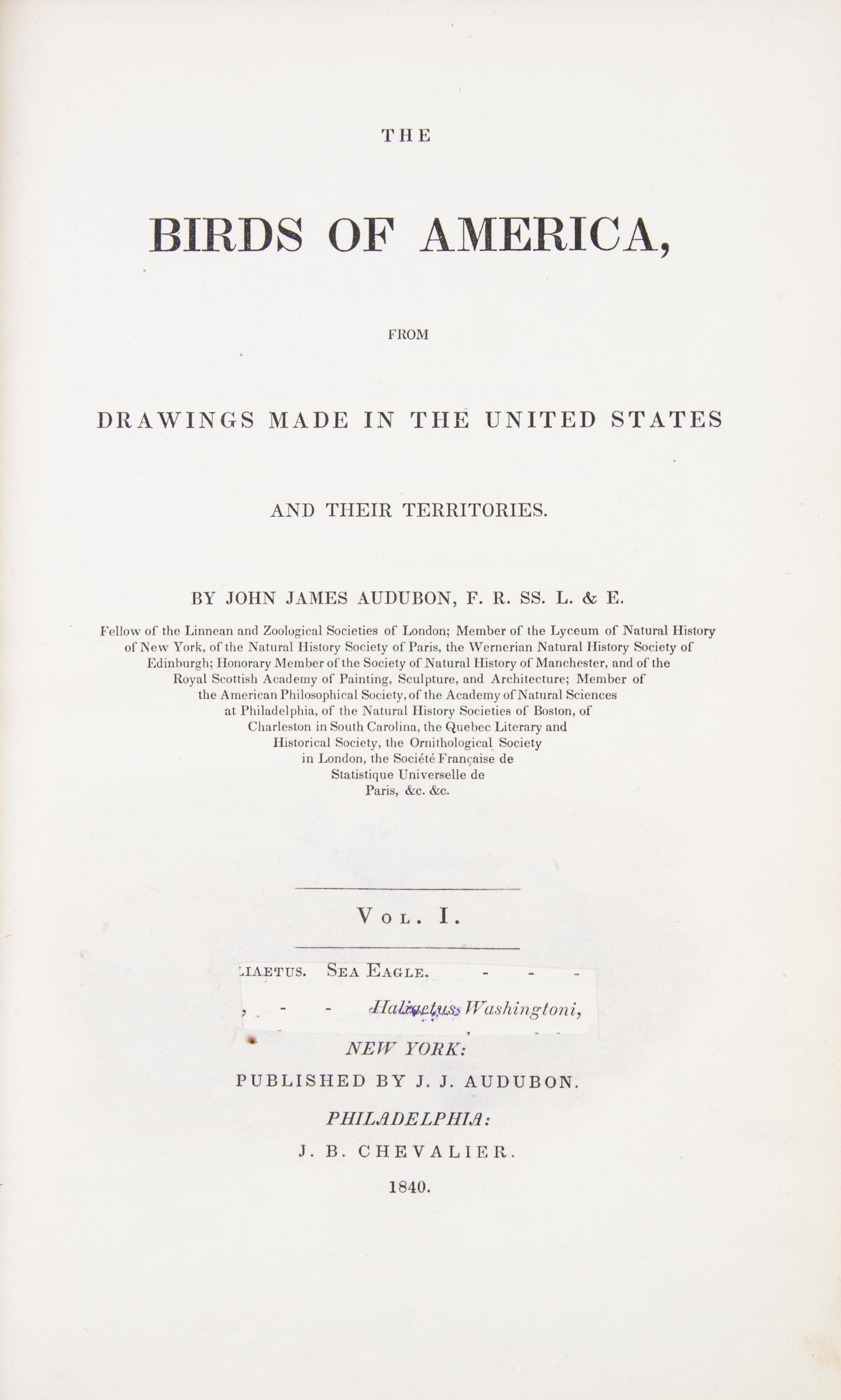 AUDUBON, JOHN JAMES. The Birds of America. New York; Philadelphia, 1840-1844. 7 vols. First octavo edition. Complete with 500 plates.