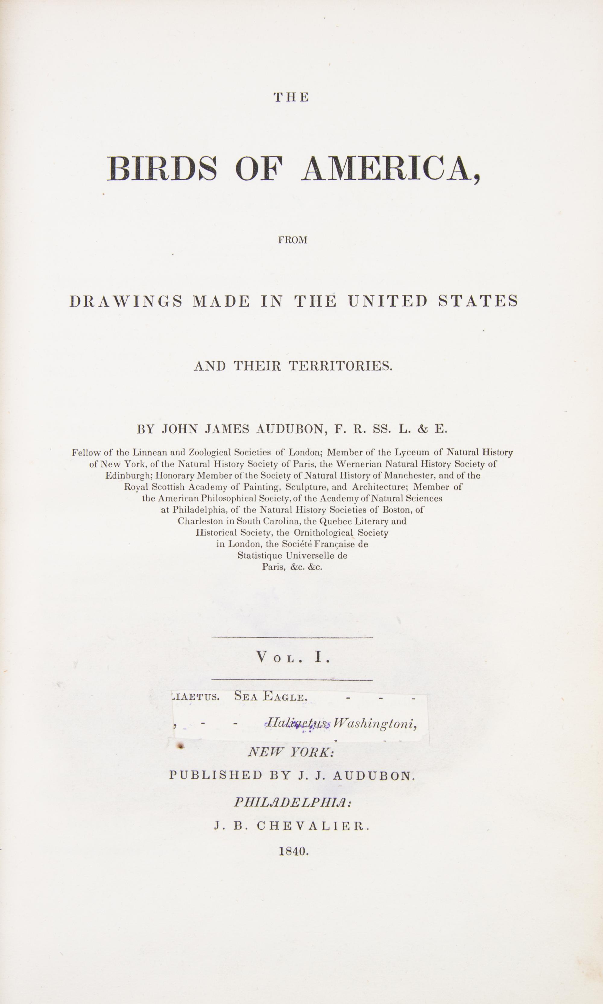 AUDUBON, JOHN JAMES. The Birds of America. New York; Philadelphia, 1840-1844. 7 vols. First octavo edition. Complete with 500 plates.