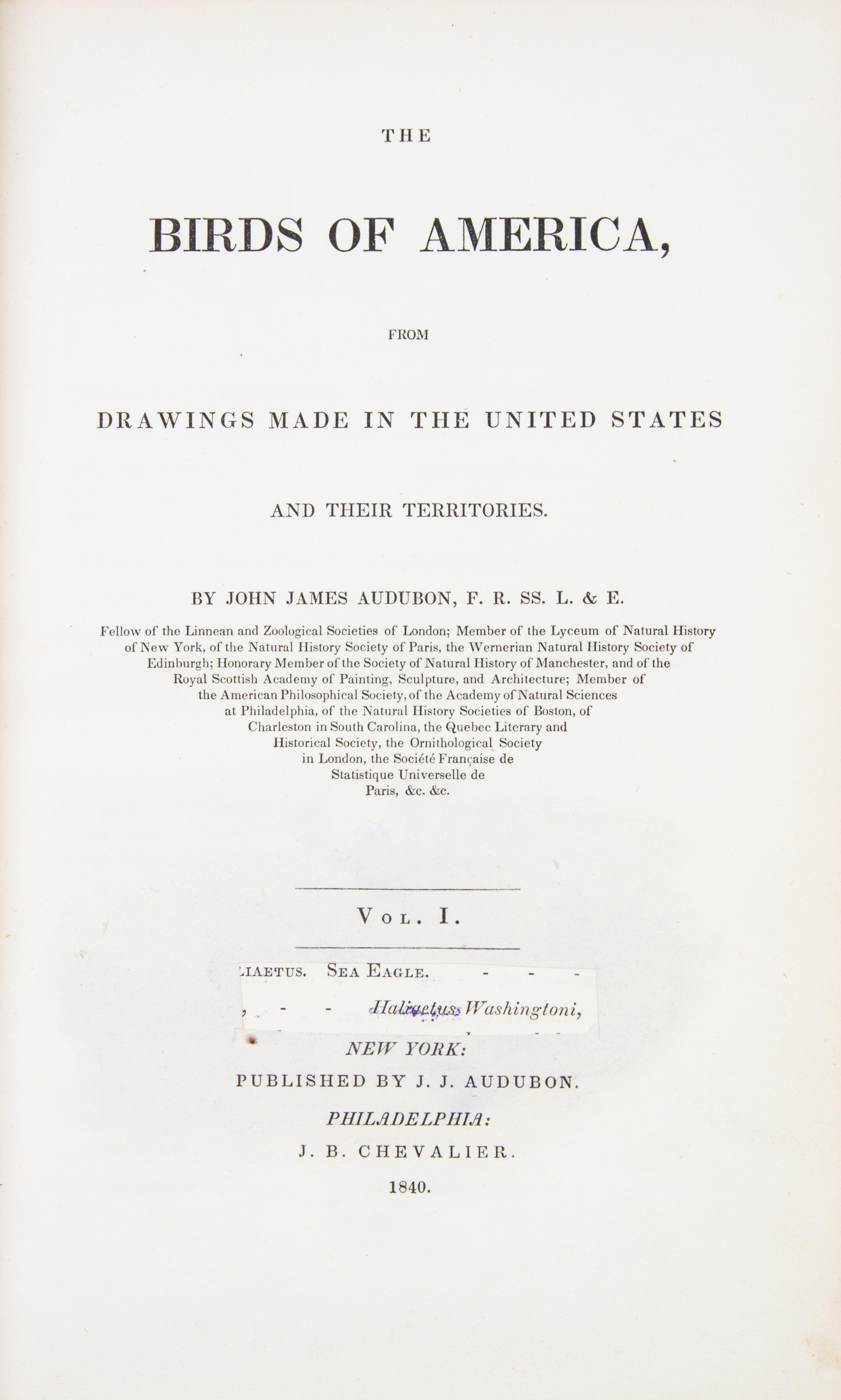AUDUBON, JOHN JAMES. The Birds of America. New York; Philadelphia, 1840-1844. 7 vols. First octavo edition. Complete with 500 plates.