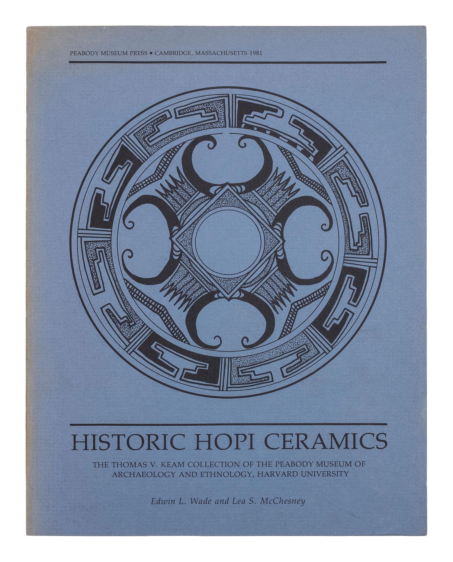 [SOUTHWEST] Historic Hopi Ceramics: The Thomas V. Keam Collection of the Peabody Museum of Archaeology and Ethnology, Harvard University