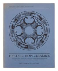 [SOUTHWEST] Historic Hopi Ceramics: The Thomas V. Keam Collection of the Peabody Museum of Archaeology and Ethnology, Harvard University