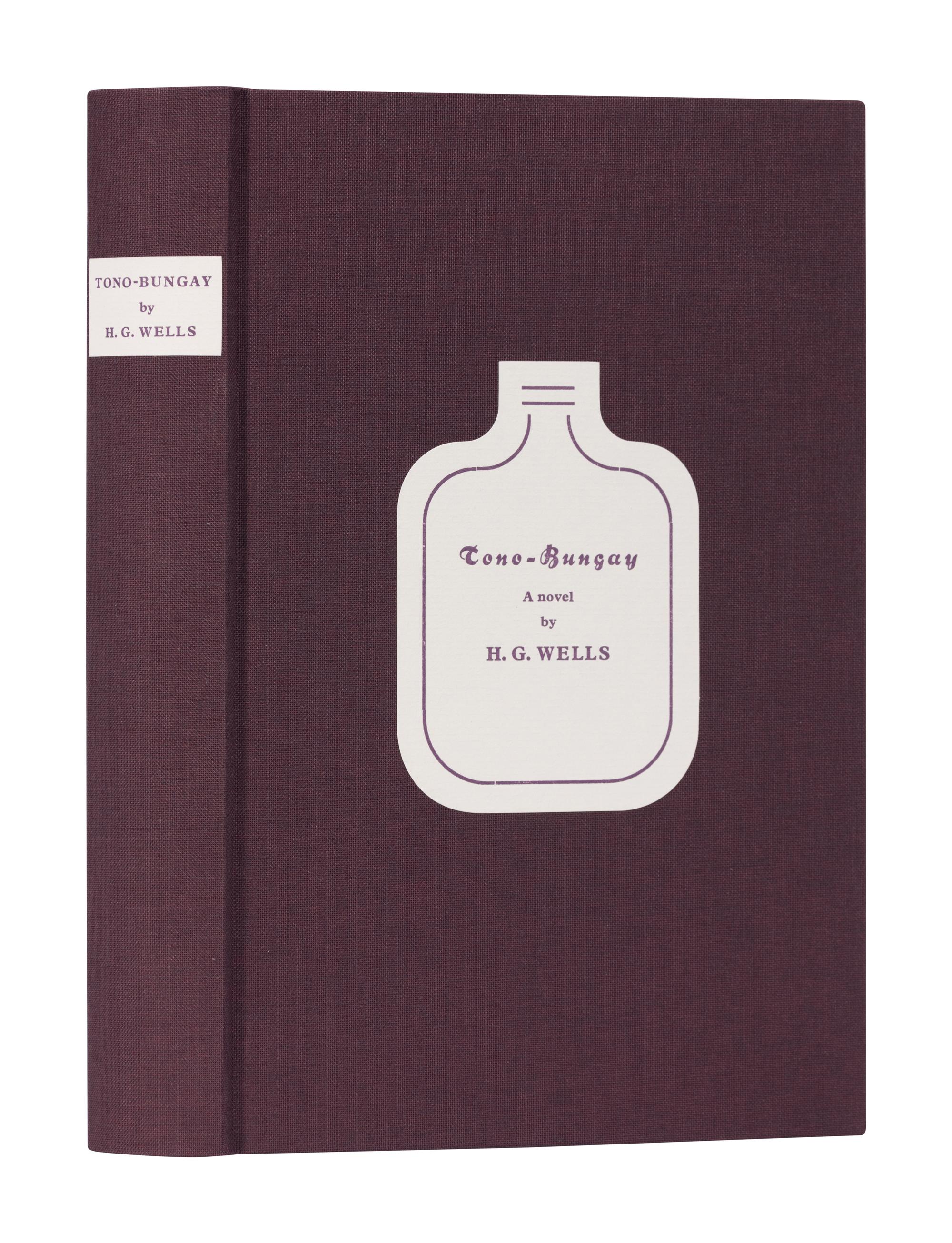 [ARION PRESS]. WELLS, H.G. (1866-1946). Tono-Bungay. San Francisco: Arion Press, 2008.