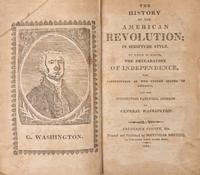 [Americana] (Snowden, Richard). The History of the American Revolution; in Scripture Style. To Which is Added, the Declaration of Independence, The Constitution...