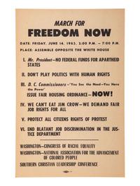 [CIVIL RIGHTS]. March for Freedom Now...Assemble Opposite the White House . [Washington, DC], 14 June 1963. Handbill for march scheduled three days after John F. Kennedy's televised civil rights address.