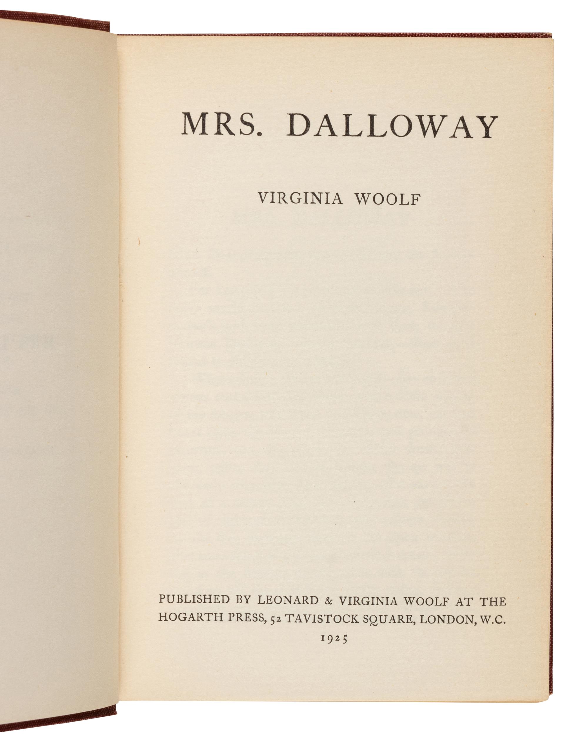 WOOLF, Virginia (1882-1941). Mrs. Dalloway . London: The Hogarth Press, 1925.