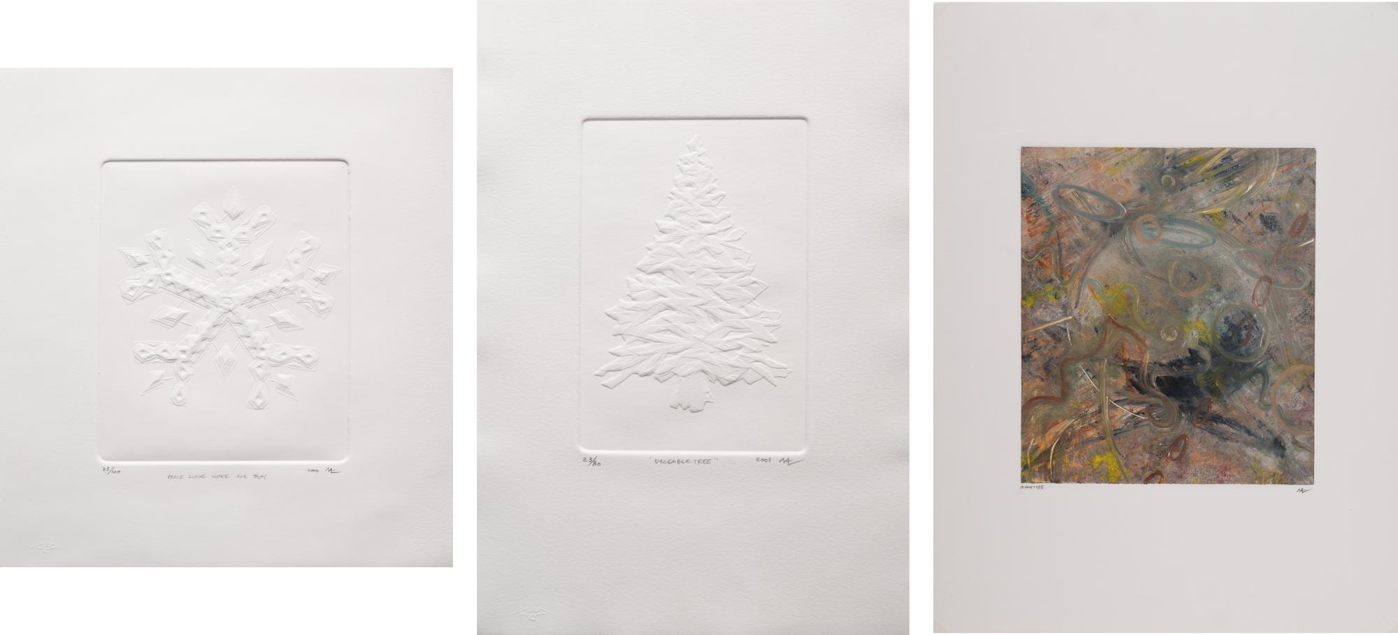 A group of three prints (Untitled; Untitled, 2008; December Tree 2003; Peace Love Hope and Joy, 2004)