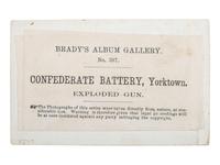 [CIVIL WAR]. BRADY, Mathew (1822-1896), photographer. Confederate Battery, Yorktown. Exploded Gun . Washington, DC: 1862.