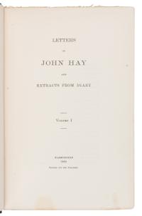[LINCOLN, Robert Todd (1843-1926), his copy]. -- HAY, John (1838-1905). Letters of John Hay and Extracts from Diary . Washington, D.C.: Clara S. Hay, 1908.