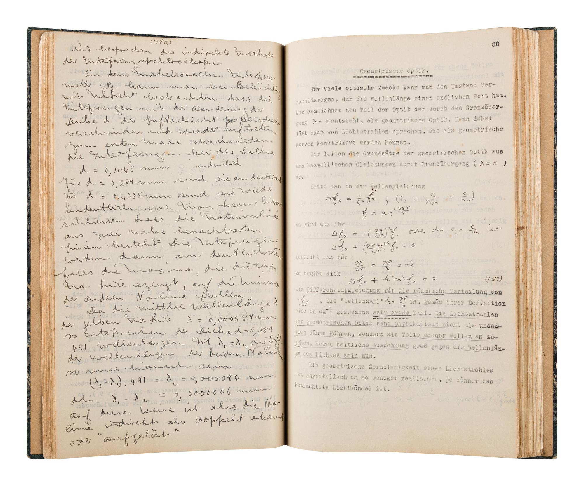 BORN, Max. (1882-1970) Mimeograph typescript, completed in manuscript, of lectures in physics: "Theorie der Wärme Vorlesung im Sommer-Semester 1922." --"Vorlesung Ueber Theoretische Optik. Winter-Semester 1922." University of Göttingen, 1921-1922.