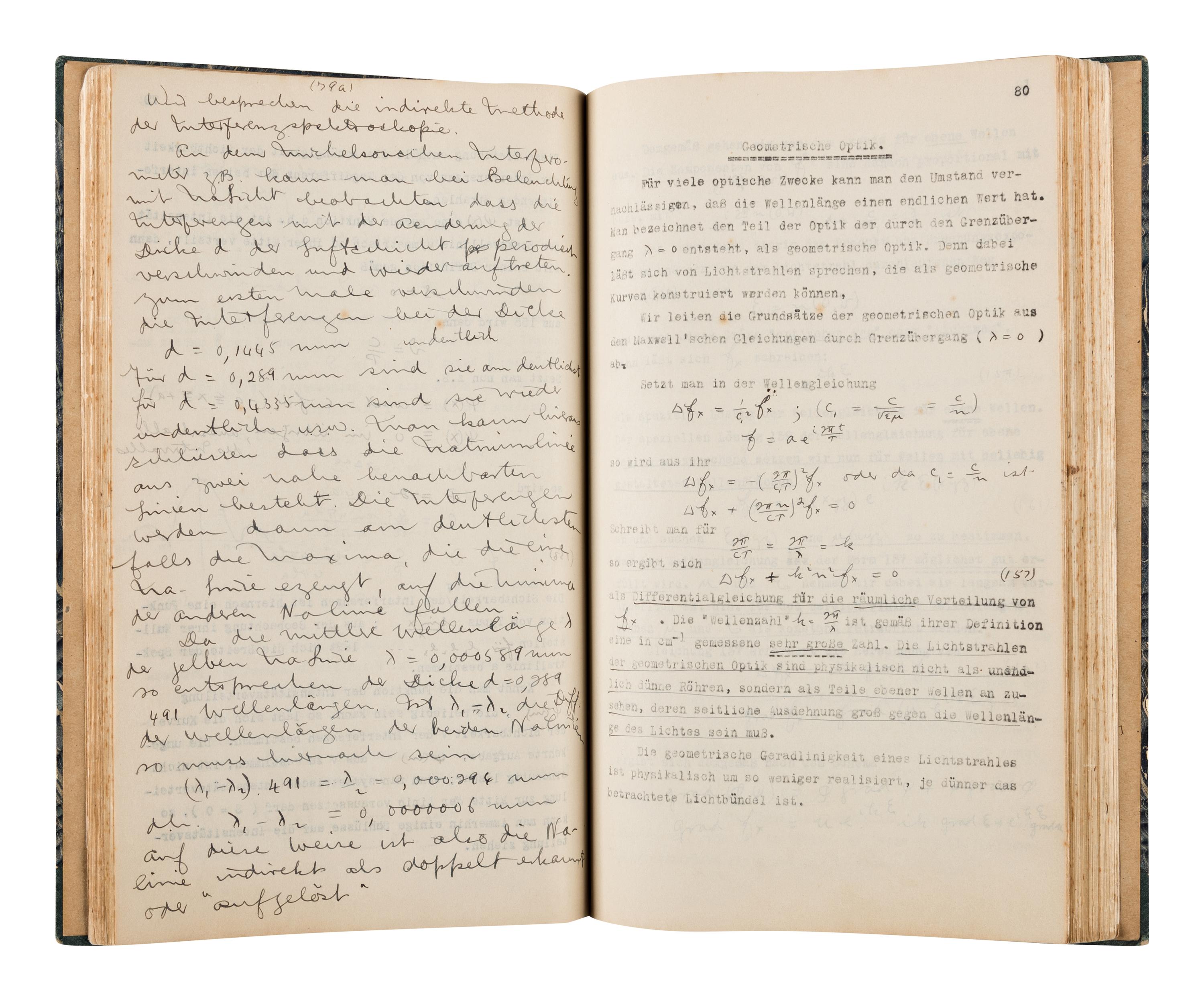 BORN, Max. (1882-1970) Mimeograph typescript, completed in manuscript, of lectures in physics: "Theorie der Wärme Vorlesung im Sommer-Semester 1922." --"Vorlesung Ueber Theoretische Optik. Winter-Semester 1922." University of Göttingen, 1921-1922.