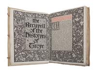 [FINE PRESS & LIVRE D'ARTISTE]. -- [KELMSCOTT PRESS]. LEFEVRE, Raoul. The Recuyell of the Historyes of Troye . Translated by William Caxton, edited by H. Halliday Sparling. Hammersmith: Kelmscott Press, 1892.