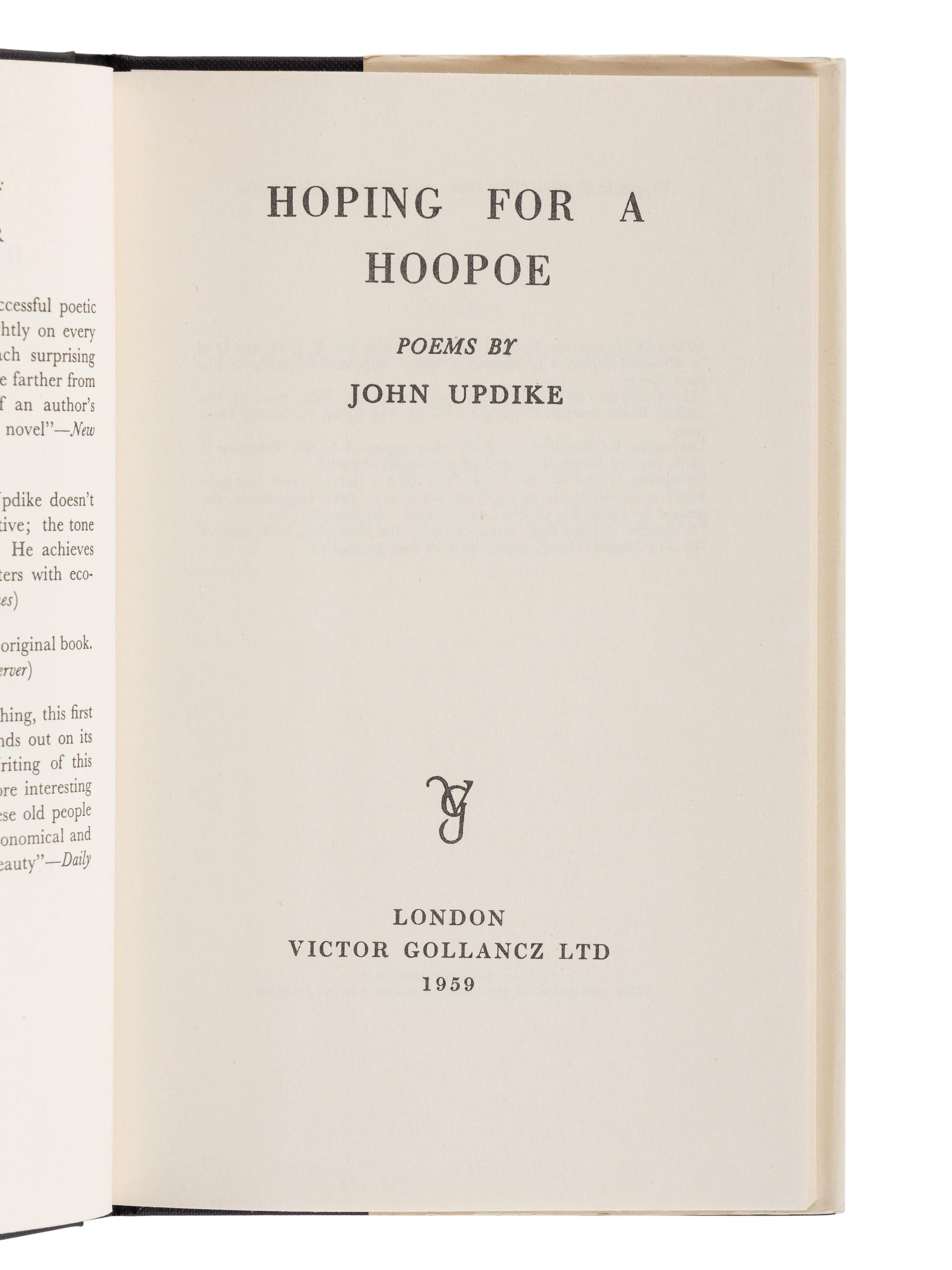 UPDIKE, John (1932-2009). A group of 19 FIRST EDITIONS of Updike’s works, MANY SIGNED, comprising: