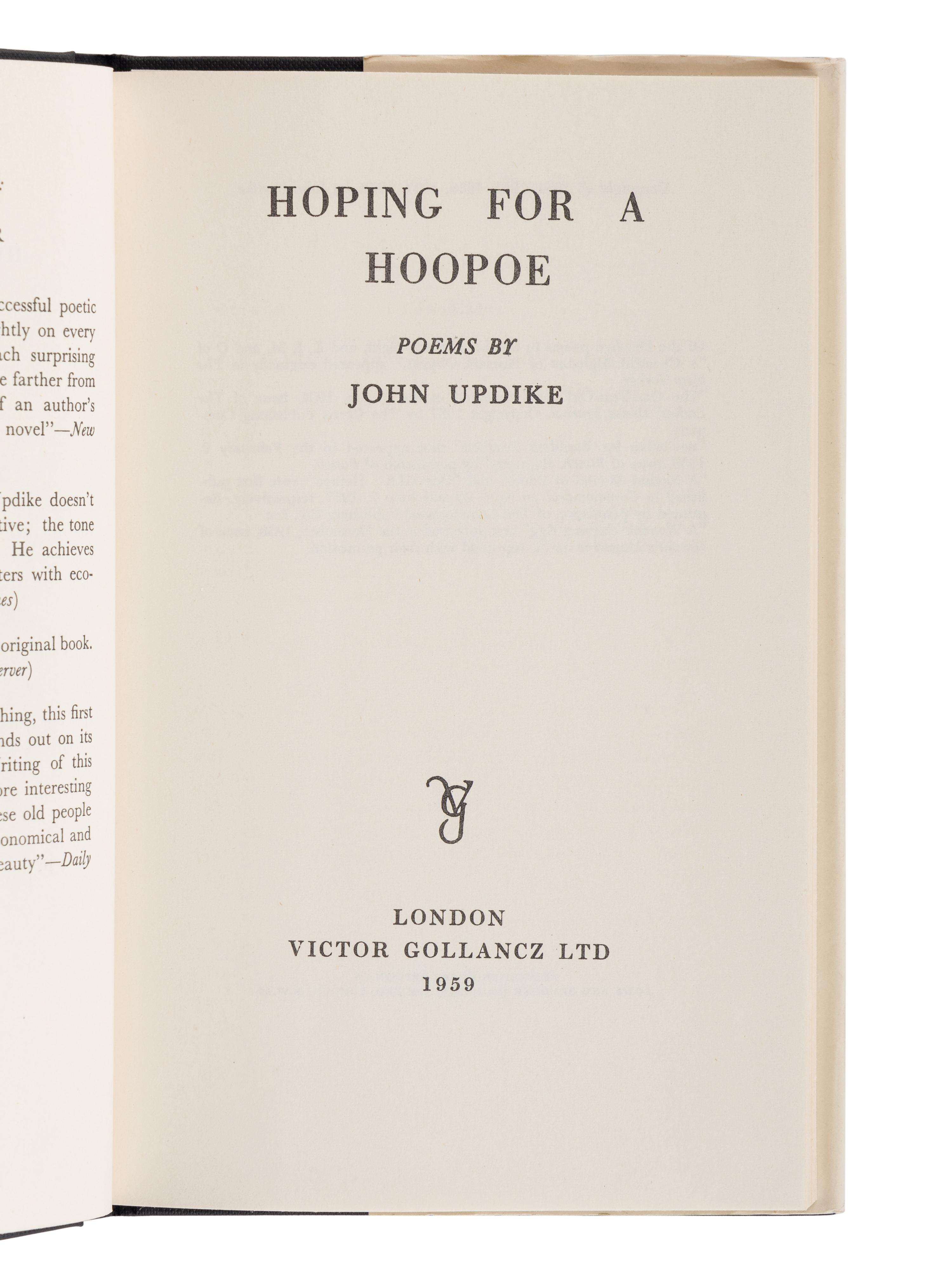 UPDIKE, John (1932-2009). A group of 19 FIRST EDITIONS of Updike’s works, MANY SIGNED, comprising: