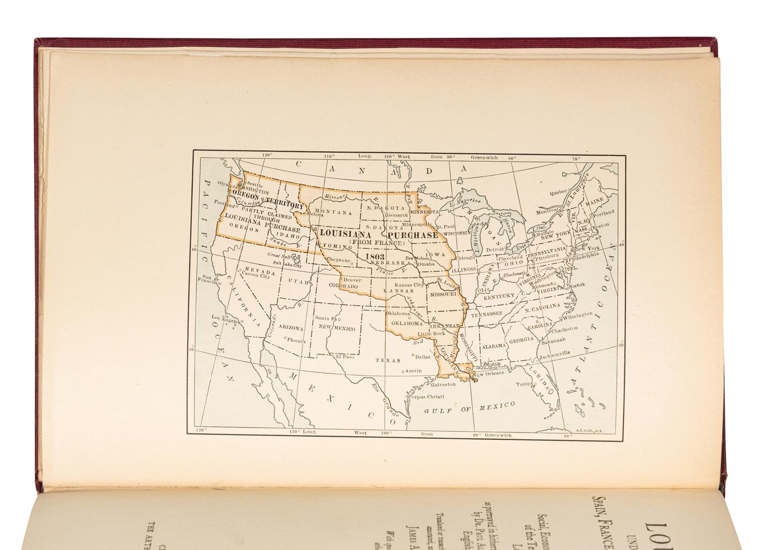 ROBERTSON, James Alexander (1873-1939). Louisiana Under the Rule of Spain, France and the United States, 1785-1807 . Cleveland: The Arthur H. Clark Company, 1911.
