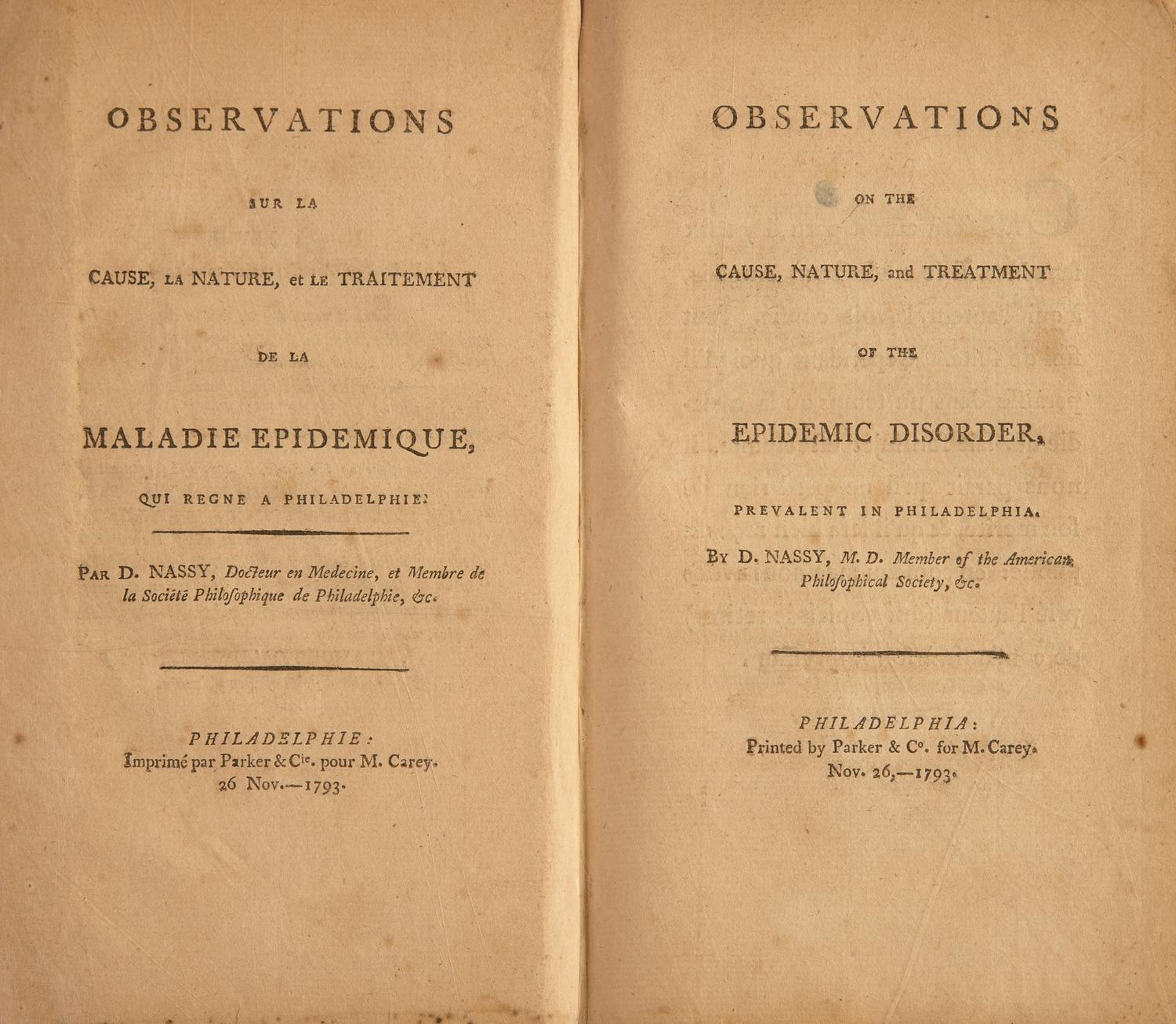 [Science & Medicine] [Yellow Feve] Nassy, D(avid de Isaac Cohen). Observations on the Cause, Nature, and Treatment of the Epidemic Disorder, Prevalent in Philadelphia