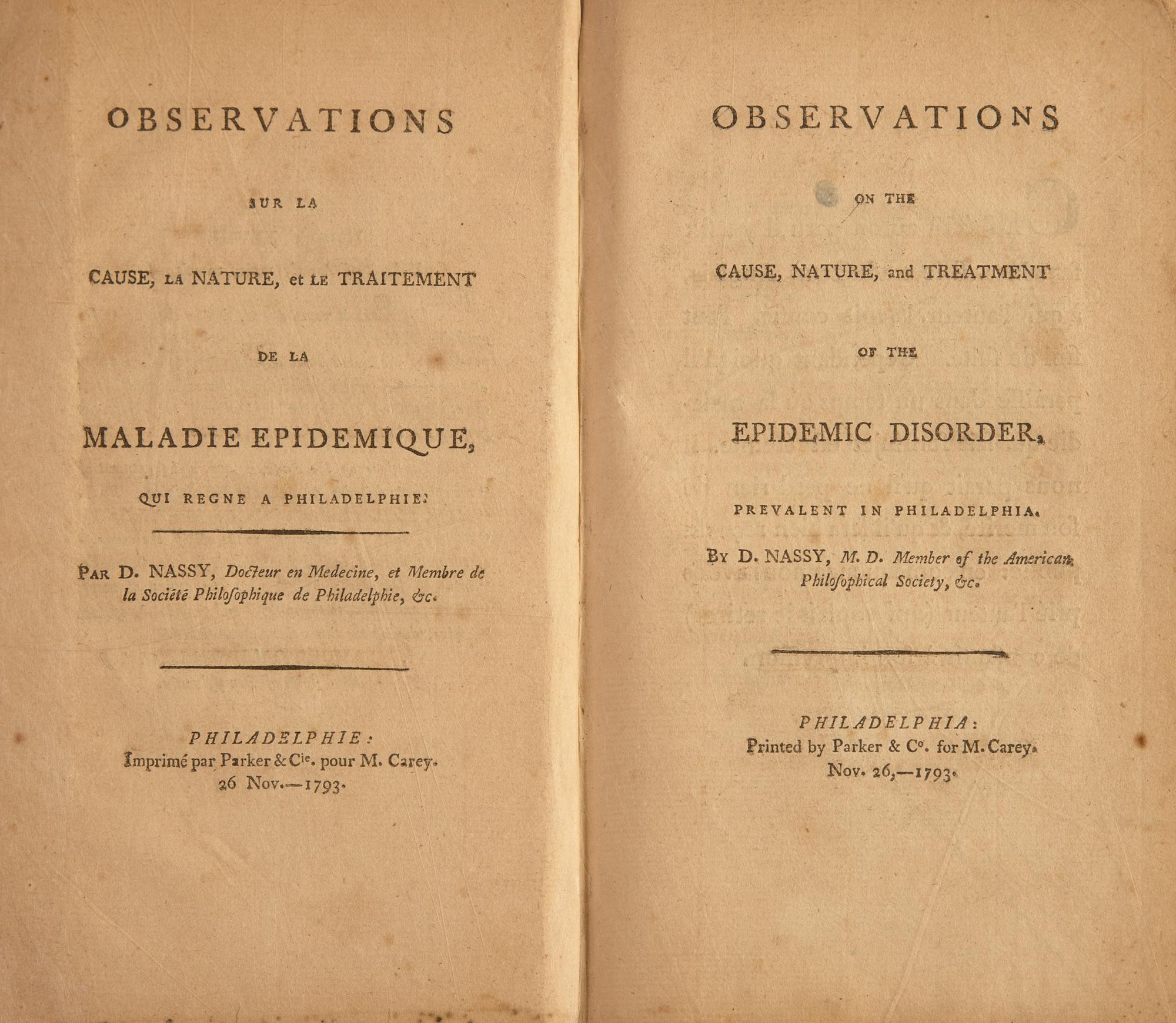 [Science & Medicine] [Yellow Feve] Nassy, D(avid de Isaac Cohen). Observations on the Cause, Nature, and Treatment of the Epidemic Disorder, Prevalent in Philadelphia