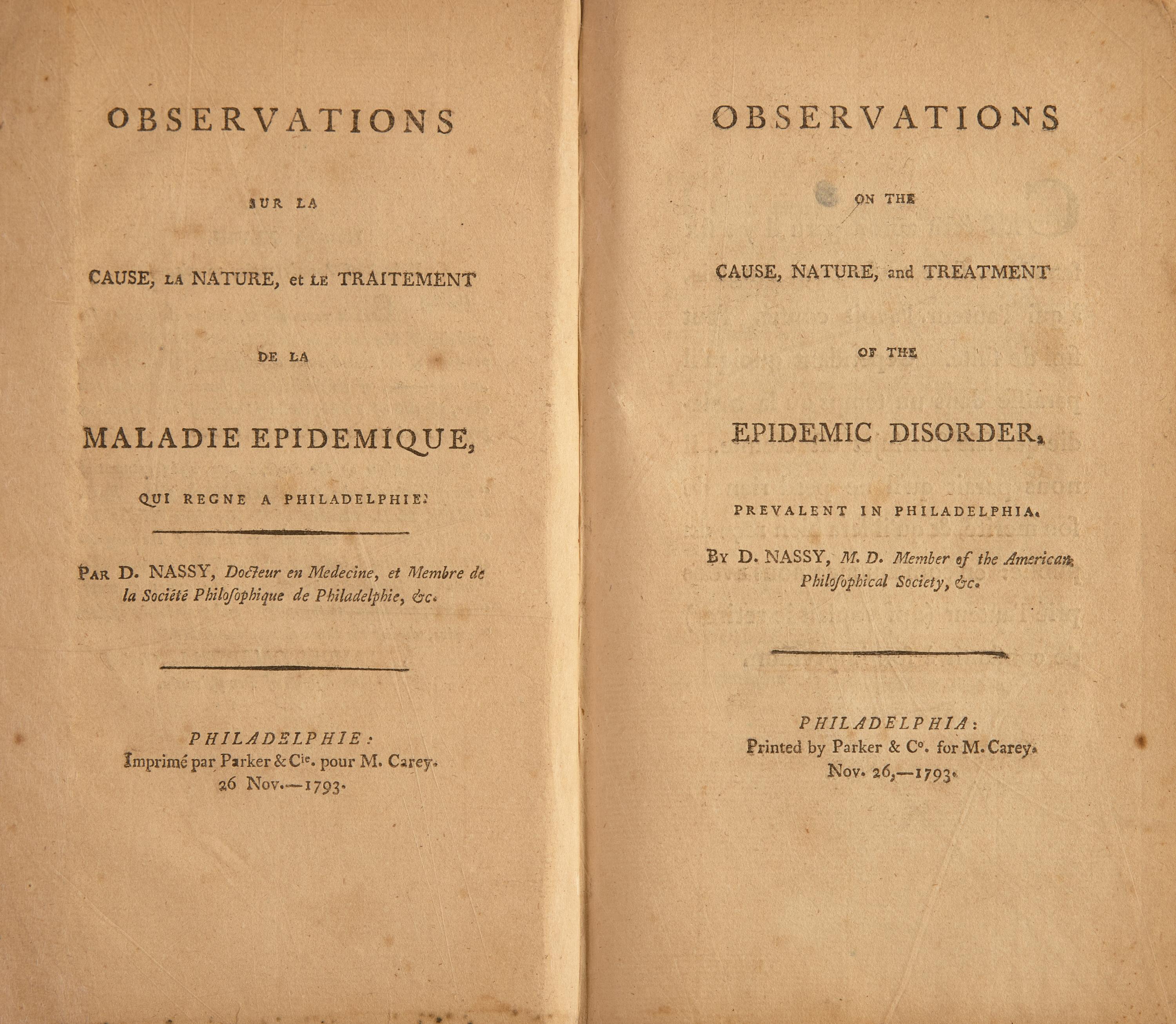 [Science & Medicine] [Yellow Feve] Nassy, D(avid de Isaac Cohen). Observations on the Cause, Nature, and Treatment of the Epidemic Disorder, Prevalent in Philadelphia