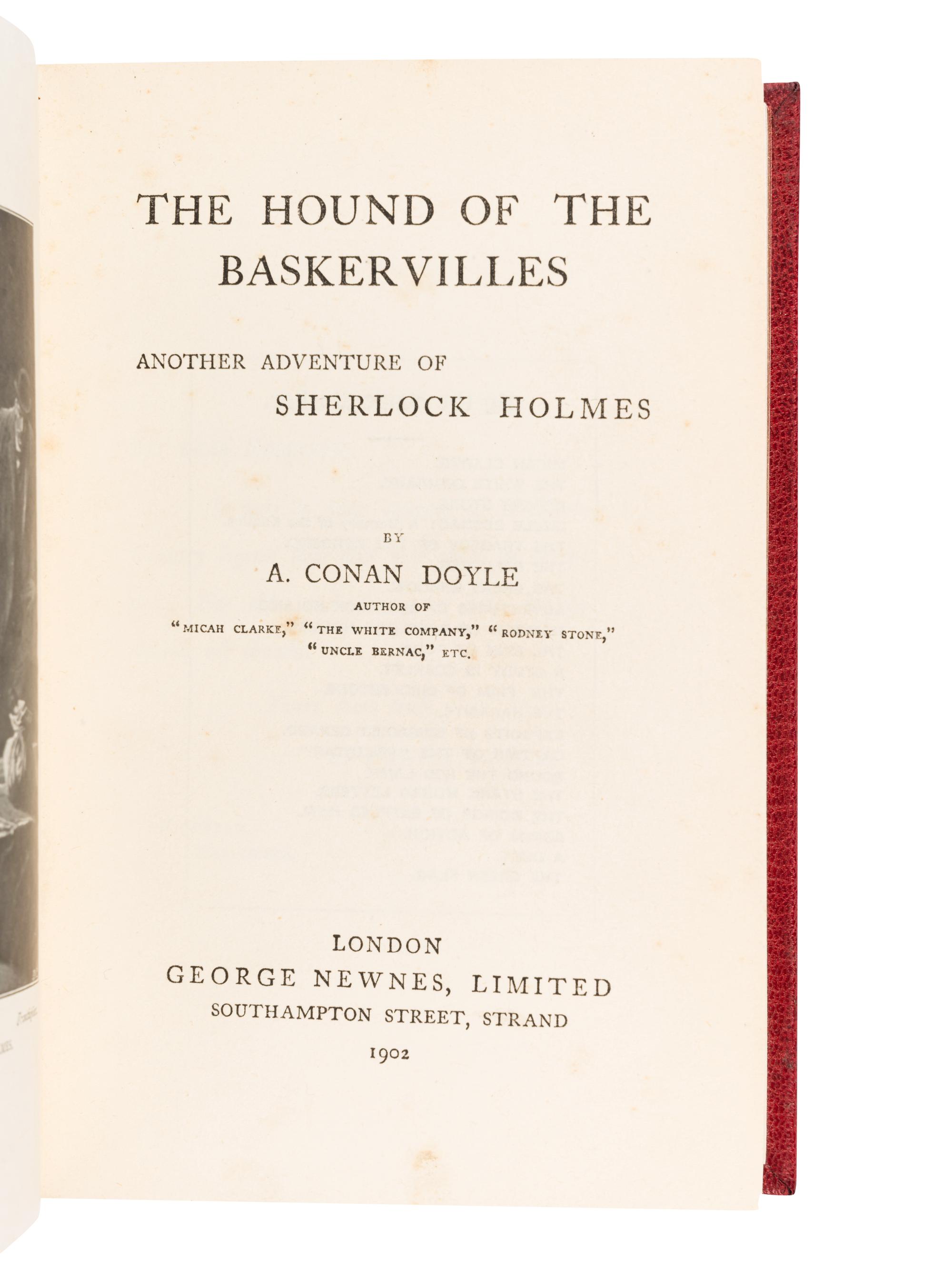 DOYLE, Arthur Conan, Sir (1859-1930). Hound of the Baskervilles . London: George Newnes, Limited, 1902.