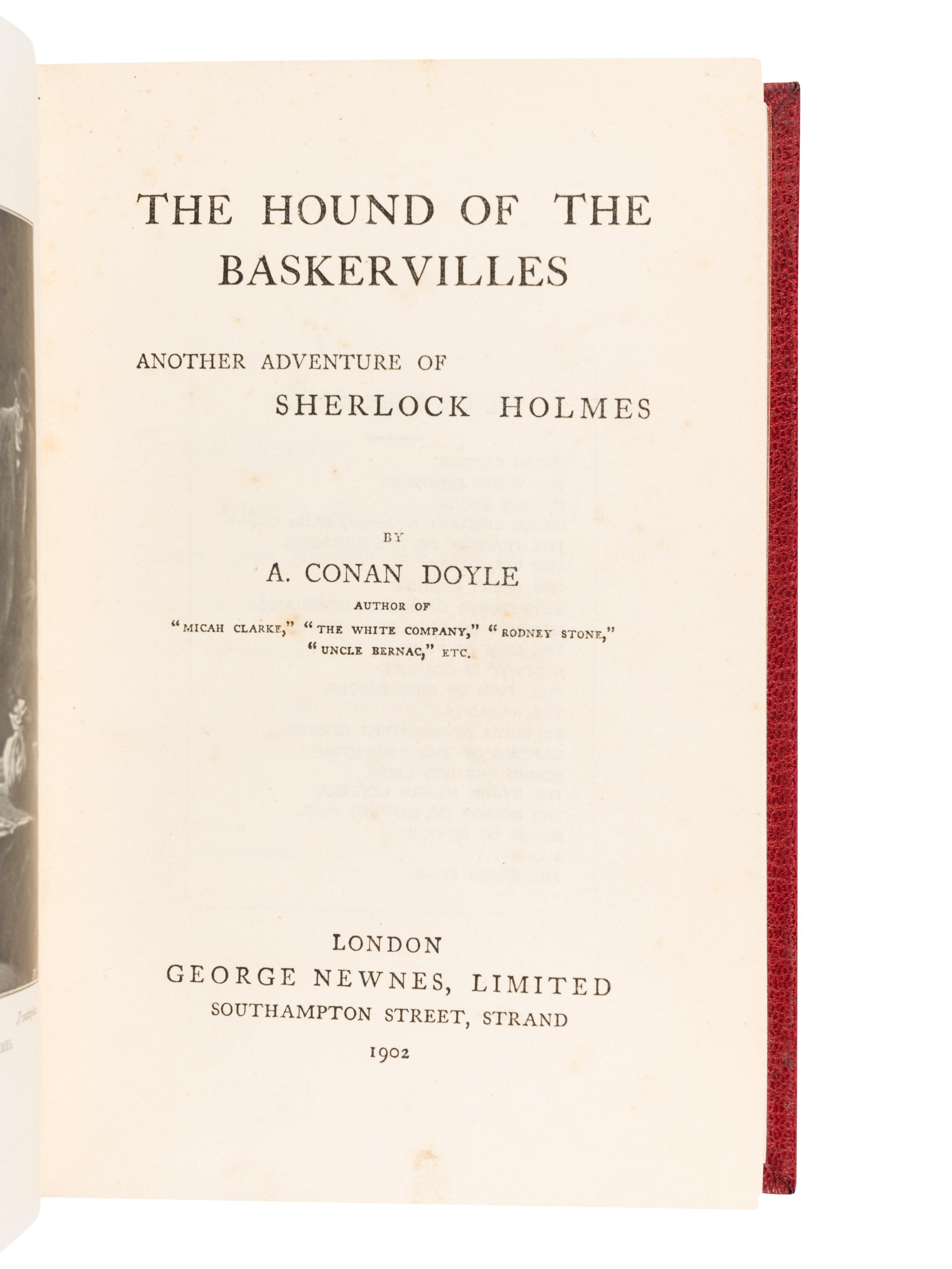 DOYLE, Arthur Conan, Sir (1859-1930). Hound of the Baskervilles . London: George Newnes, Limited, 1902.