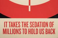 Sedation of Millions