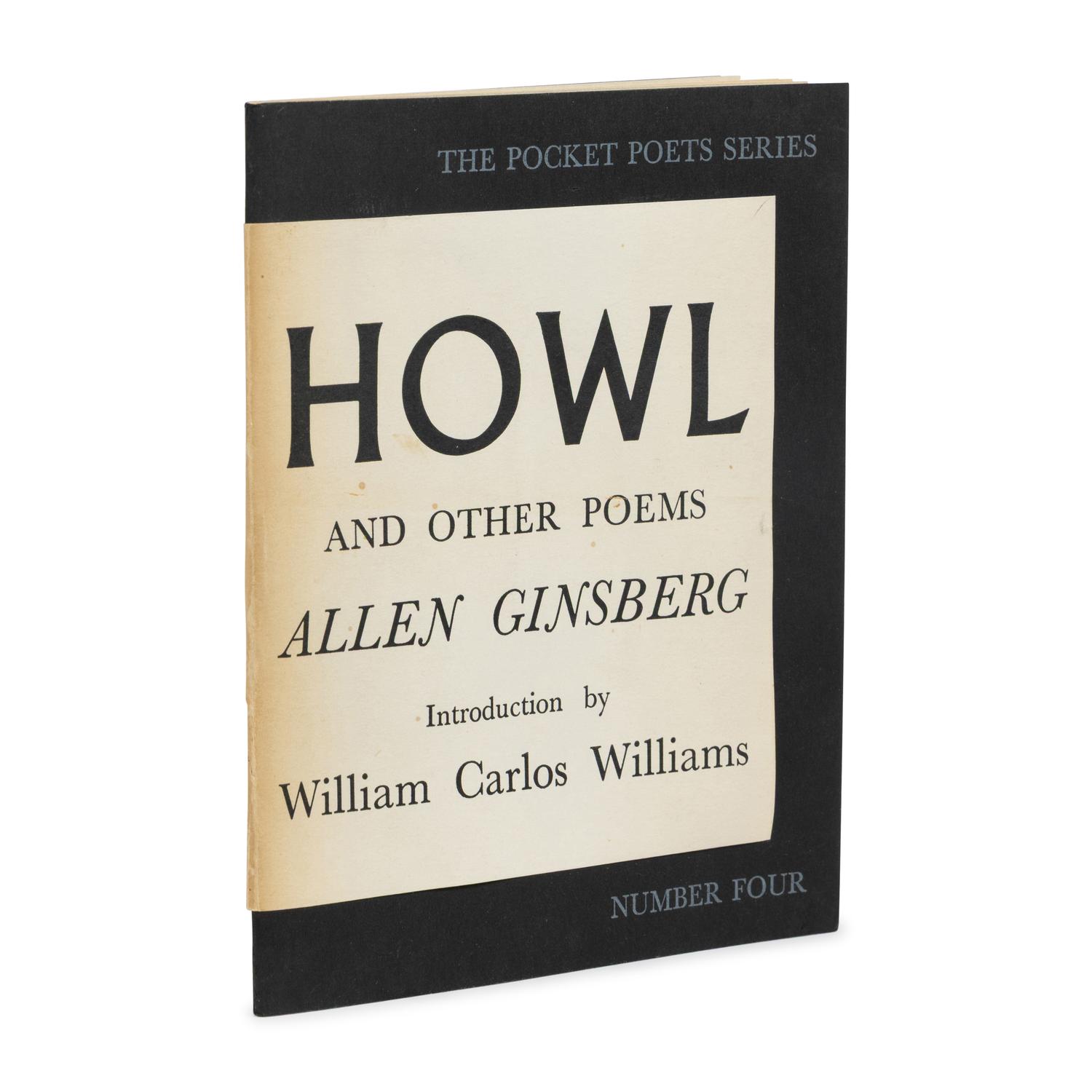 Ginsberg, Allen (1926-1997). Howl and Other Poems . With an Introduction by William Carlos Williams. San Francisco: The City Lights Pocket Bookshop, 1956.