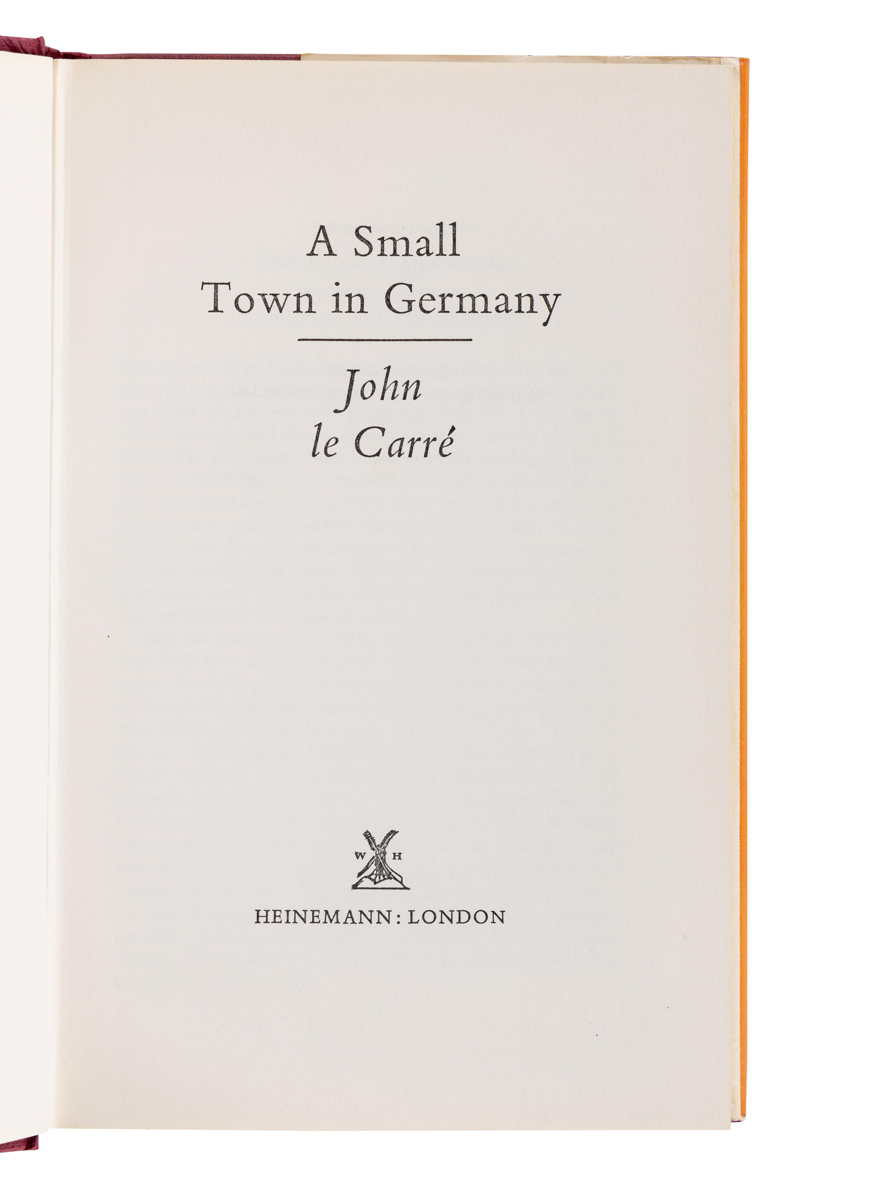 LE CARRÉ, John (1931-2020). A Small Town in Germany . London et al: William Heinemann Ltd., 1968.