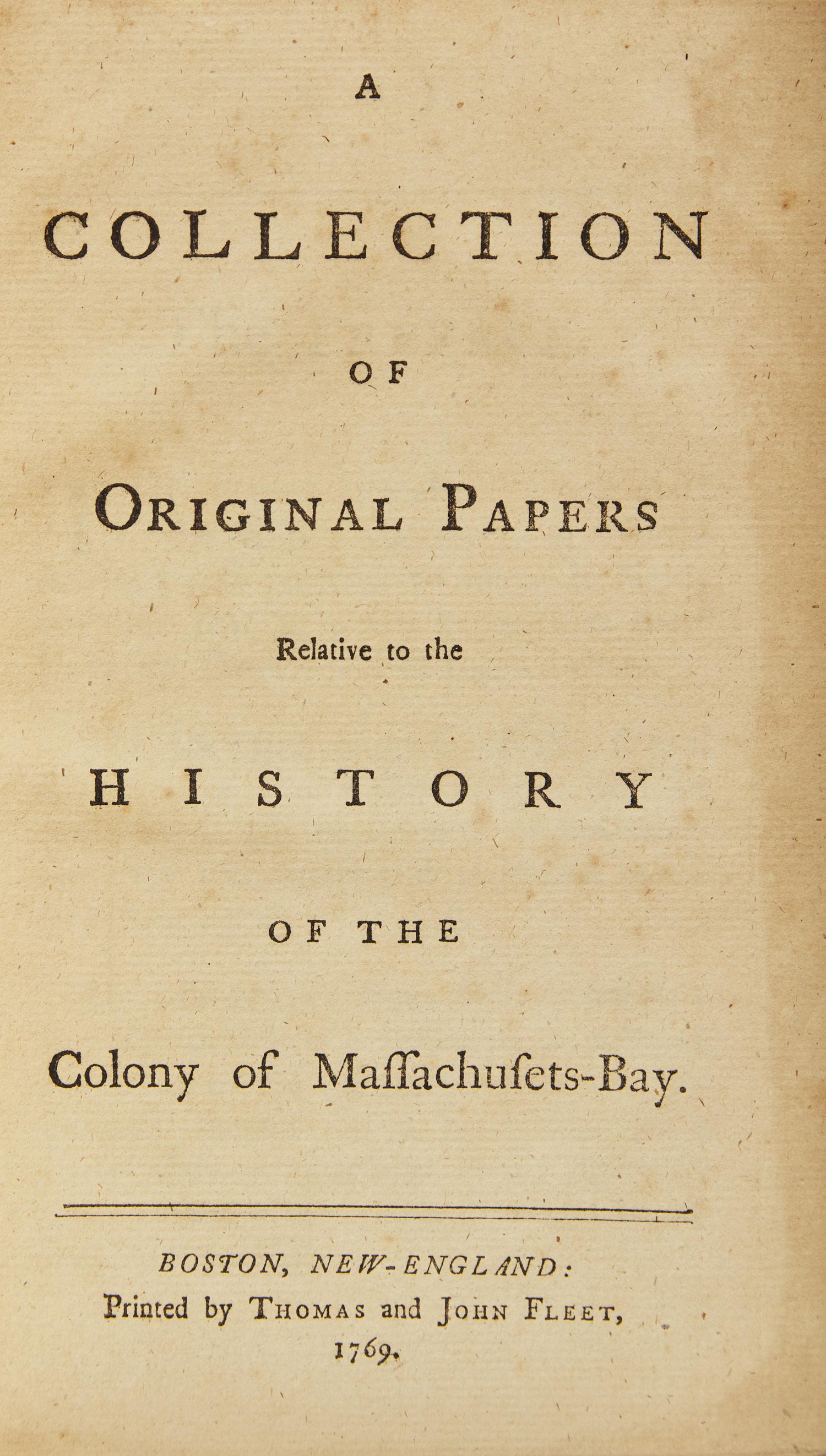 Hutchinson, Thomas. The History of the Colony of Massachusets-Bay...