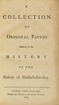 Hutchinson, Thomas. The History of the Colony of Massachusets-Bay...