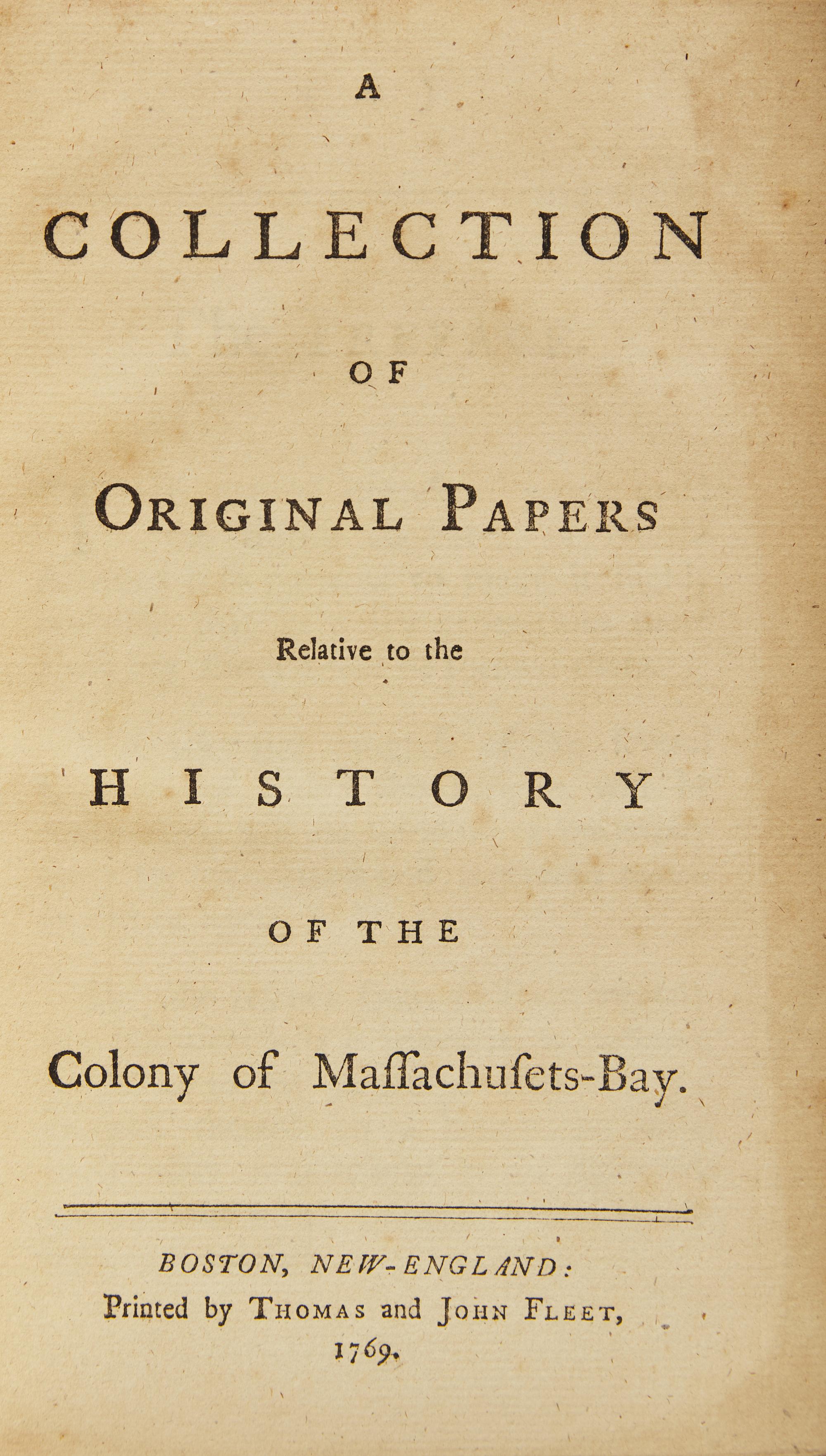 Hutchinson, Thomas. The History of the Colony of Massachusets-Bay...
