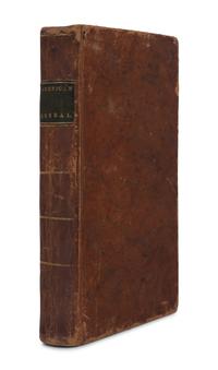 STEARNS, Samuel (1741-1810). The American Herbal or Materia Medica . Walpole, N.H.: David Carlisle for Thomas & Thomas, and the Author, 1801.