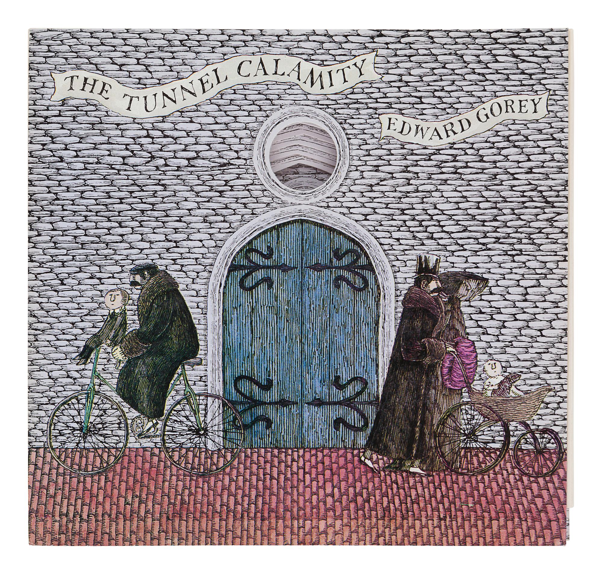 GOREY, Edward (1925-2000). The Tunnel Calamity . New York: Magic Windows Books, G. P. Putnam's Sons, 1984.
