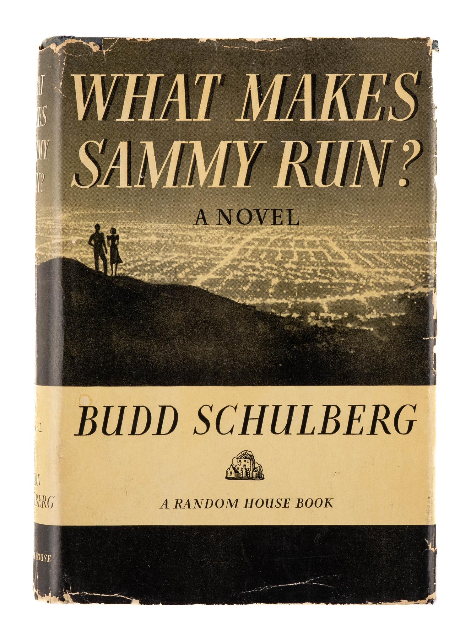 SCHULBERG, Budd (1914-2009). What Makes Sammy Run? New York: Random House, 1941.