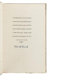 FROST, Robert (1874-1963). A group of 15 works by Frost and others, many signed, including: