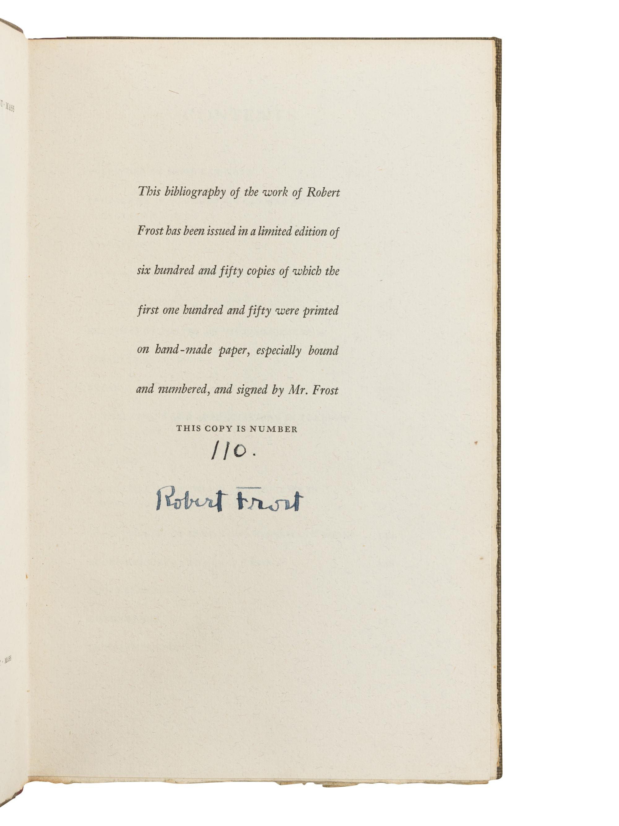FROST, Robert (1874-1963). A group of 15 works by Frost and others, many signed, including: