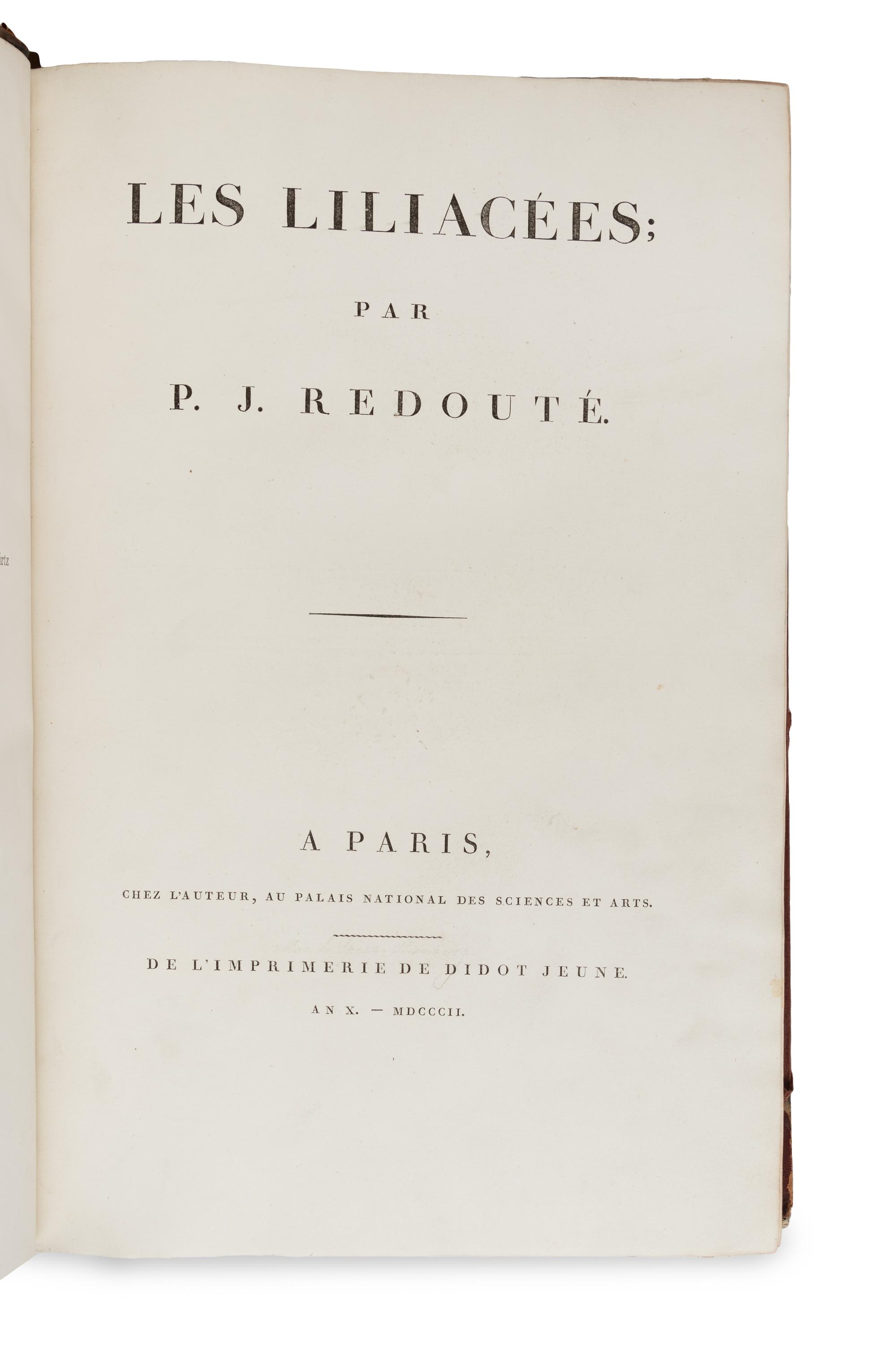 [NATURAL HISTORY]. REDOUTÉ, Pierre-Joseph (1759-1840). Les Liliacées . Paris: chez l'auteur, imprimerie de Didot jeune, 1802 [-1805].