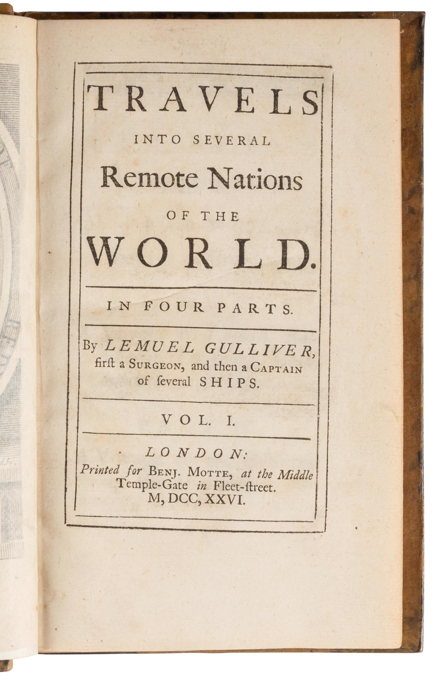 SWIFT, Jonathan (1667-1745). Travels Into Several Remote Nations of the World. In four parts. By Lemuel Gulliver ... London: Printed for Benj. Motte, 1726.