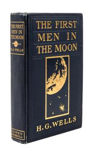 (FINE BINDING) Wells, H.G., The First Men in the Moon. Indianapolis, 1901.