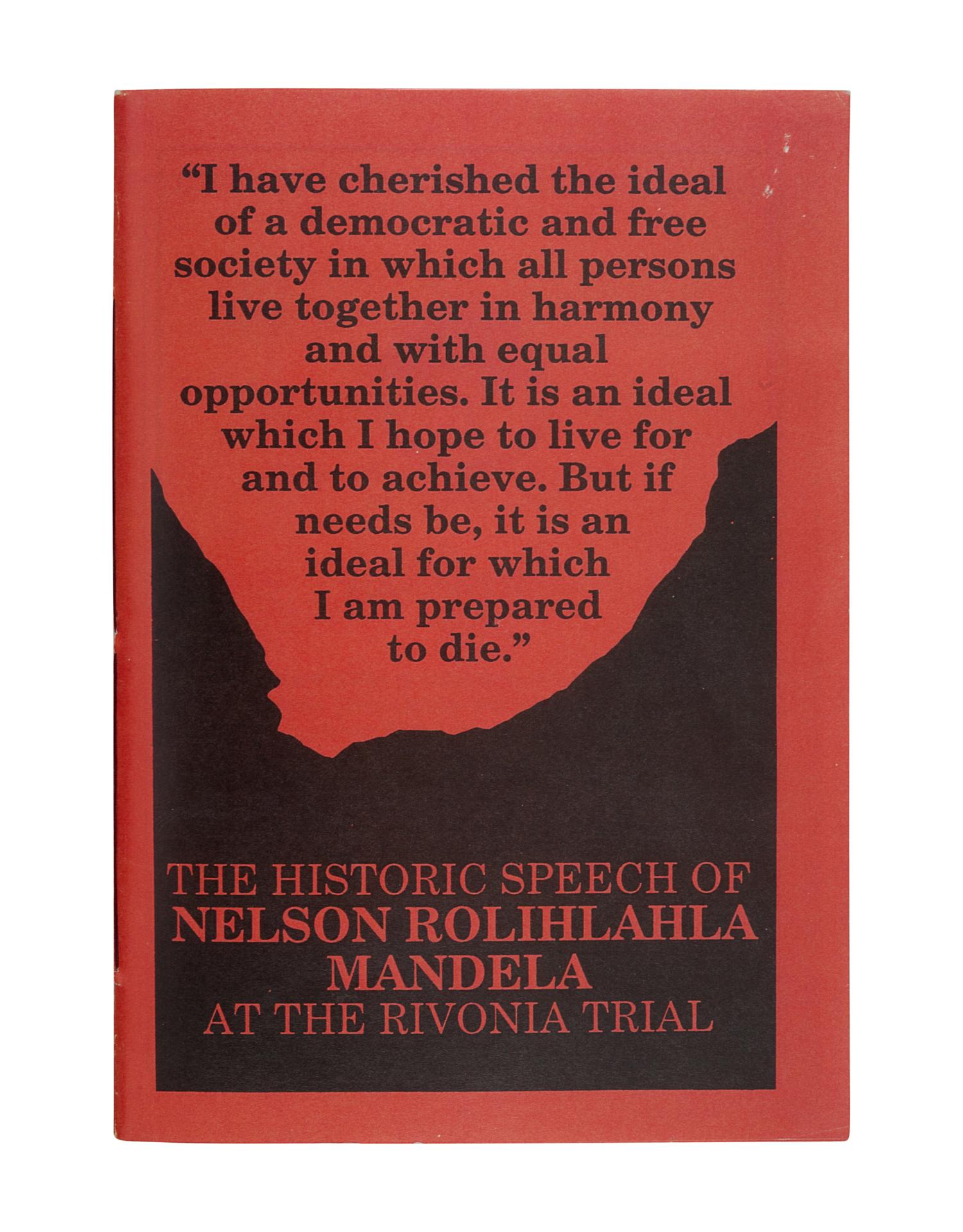 MANDELA, Nelson (1918-2013). The Historic Speech of Nelson Rolihlahla Mandela at the Rivonia Trial: As Delivered from the Dock on April 20, 1964. Johannesburg: Learn and Teach Publications, [1998].